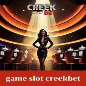 game slot creekbet